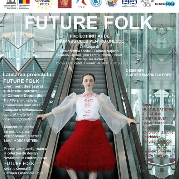 Afiș eveniment - Expoziţia FUTURE FOLK – Muzeul Național al Satului “Dimitrie Gusti”