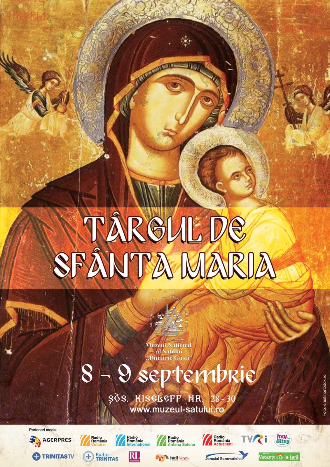 Afiș eveniment - Târgul de Sfânta Maria – Muzeului Național al Satului “Dimitrie Gusti”