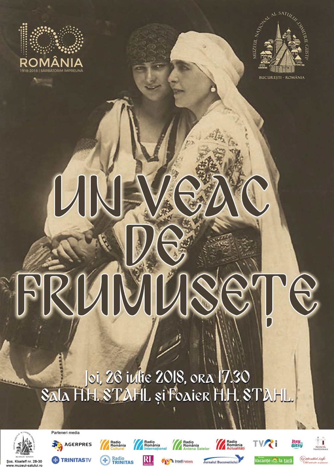 Afiș eveniment - „UN VEAC DE FRUMUSEŢE” – Muzeului Național al Satului “Dimitrie Gusti”