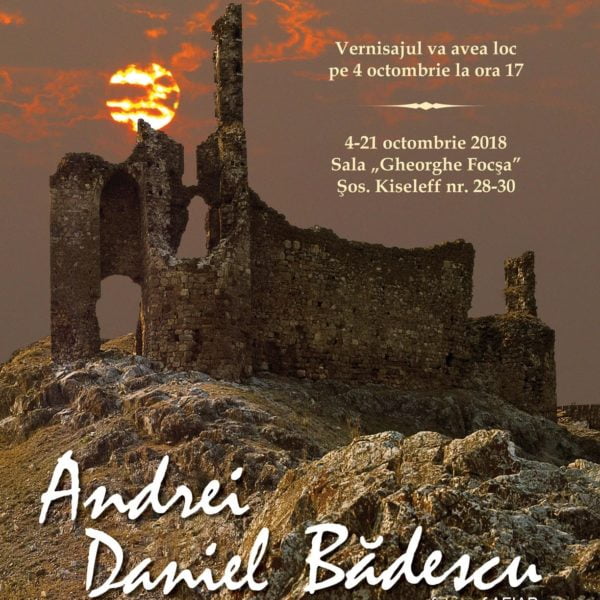 Afiș eveniment - România Pitorească – Andrei Daniel Bădescu – Muzeului Național al Satului „Dimitrie Gusti”