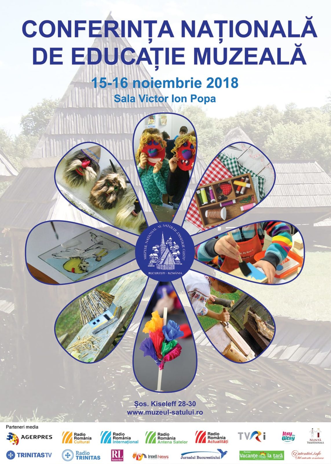 Afiș eveniment - Conferința Națională de Educație Muzeală – Muzeului Național al Satului „Dimitrie Gusti”