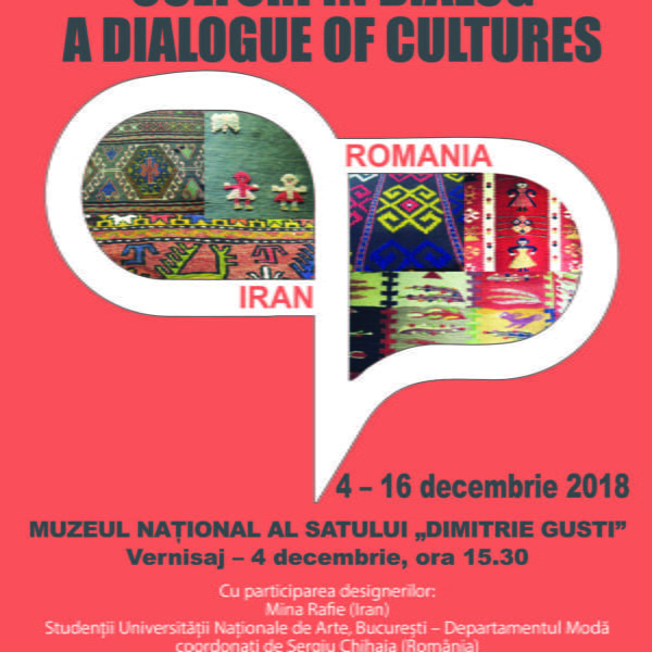 Afiș eveniment - „Culturi în dialog: Iran – România” – Muzeului Național al Satului „Dimitrie Gusti”