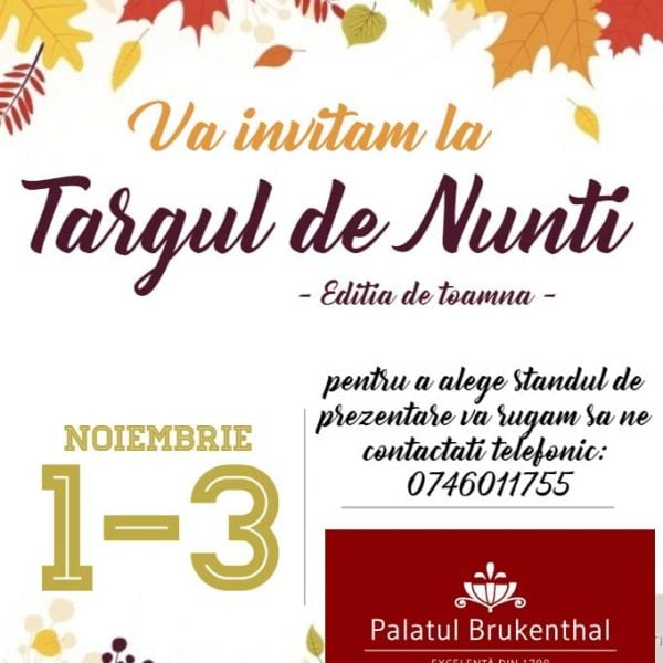 Afiș eveniment - Târg de nunți la Palatul Brukenthal din Avrig – Noiembrie 2019
